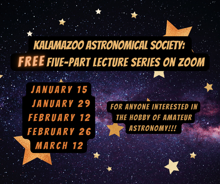 Kalamazoo Astronomical Society FREE Five-Part Lecture Series.png